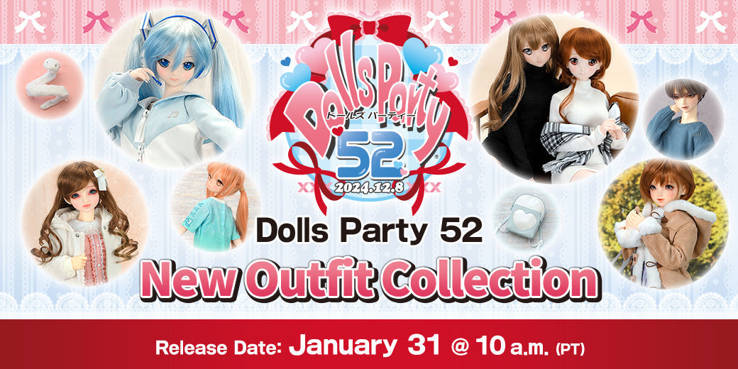 Dolls Party 52 New Outfit Collection