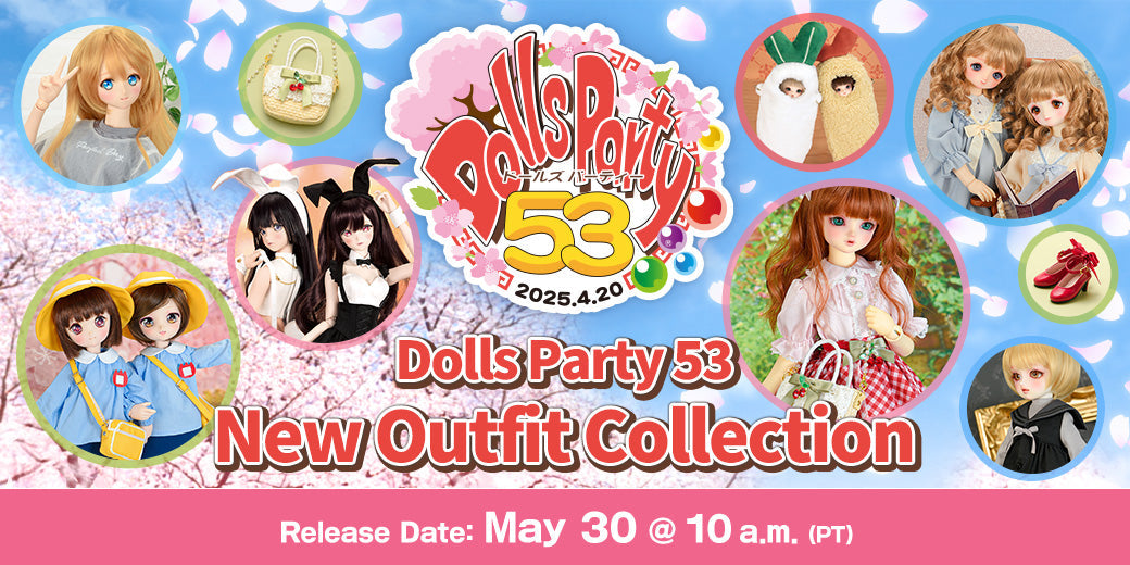 Dolls Party 53 New Outfit Collection