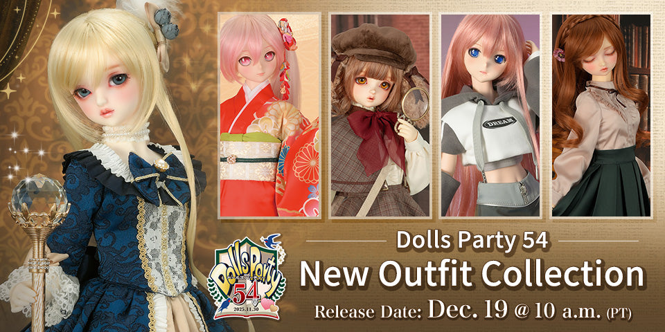 Dolls Party 54 New Outfit Collection