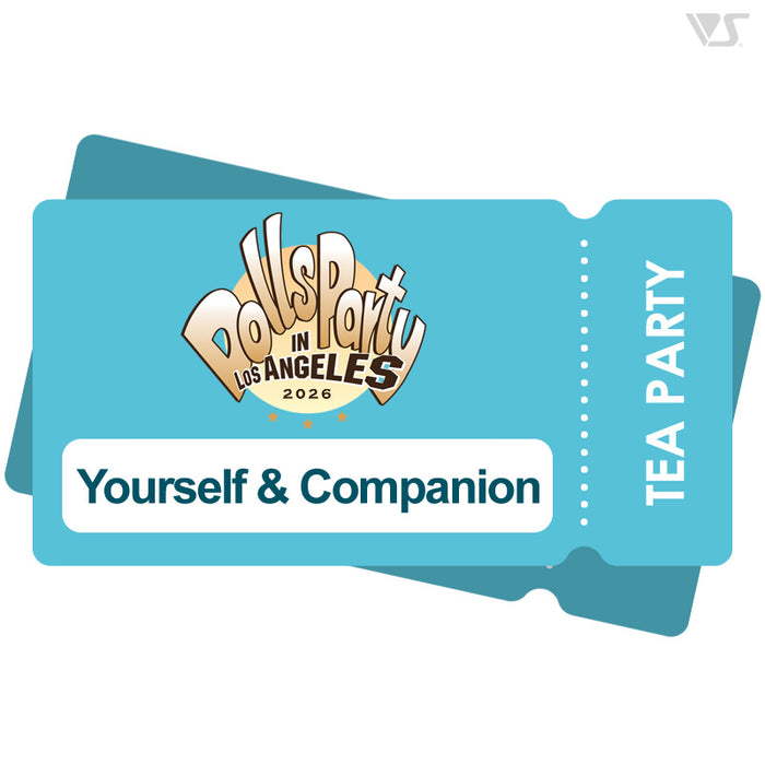 [Yourself & Companion] Tea Party Ticket - Dolpa in LA 6